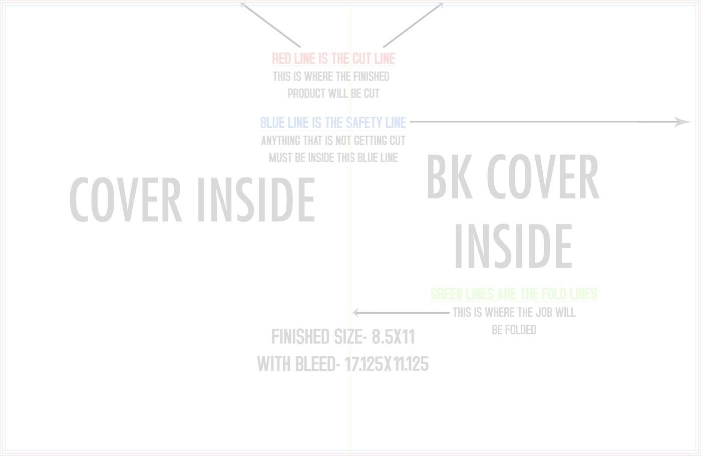 Flyers & Brochures 8.5" x 11" 4 Page (11" x 17") Back/Inside (Horizontal) Landscape trim, safety and fold template guide