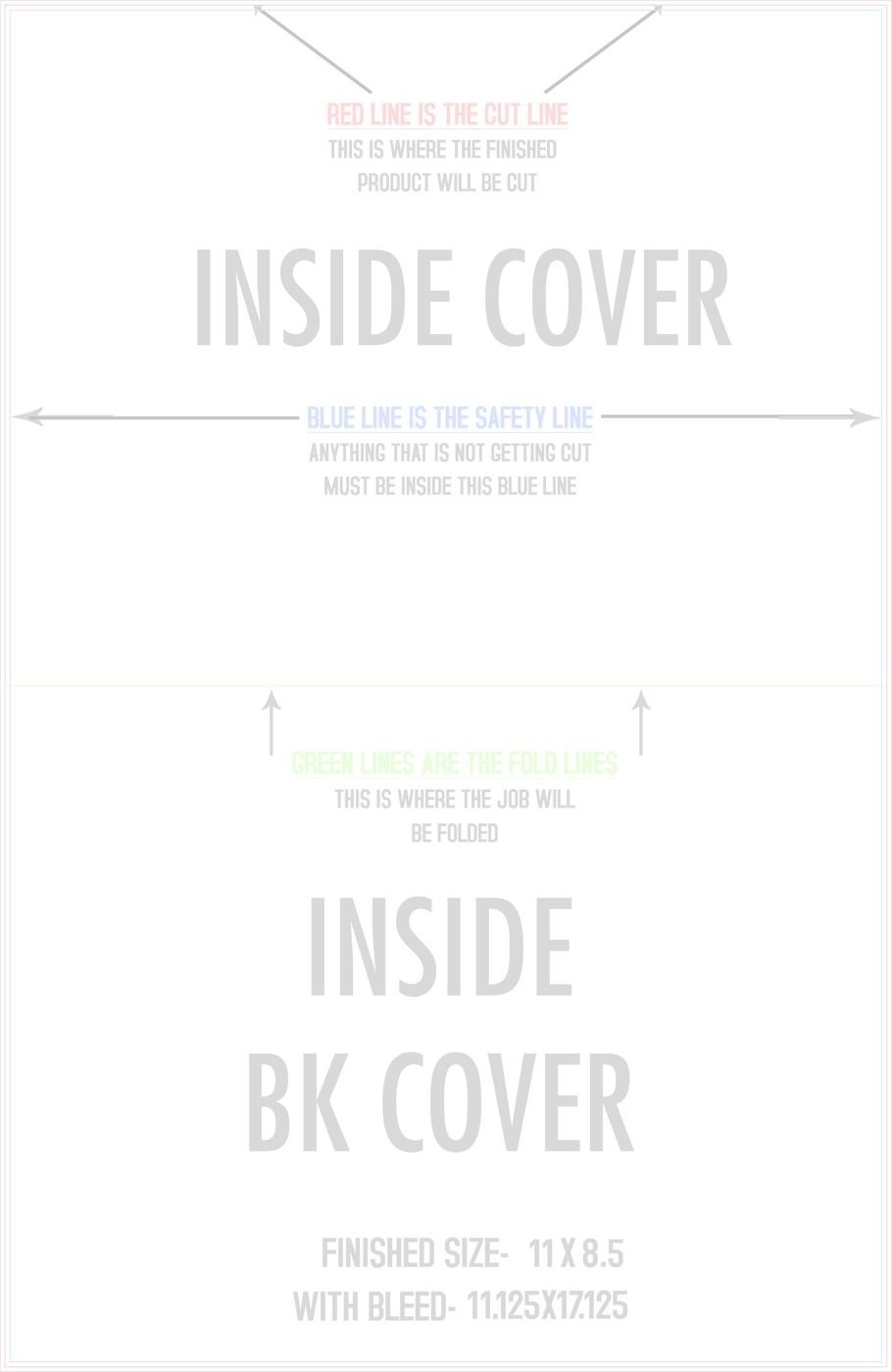 Flyers & Brochures 8.5" x 11" 4 Page (11" x 17") Back/Inside (Vertical) Landscape trim, safety and fold template guide