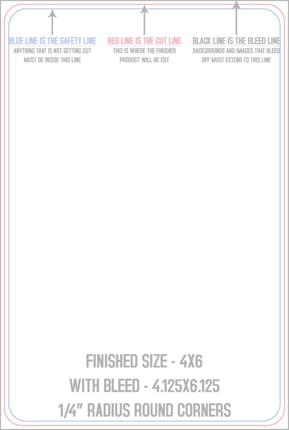 Postcards 4" x 6" 1/4" - 4 Rounded Corners - Vertical trim, safety and fold template guide