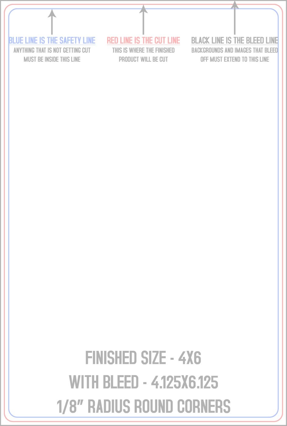 Postcards 4" x 6" 1/8" - 4 Rounded Corners - Vertical trim, safety and fold template guide